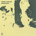 Mwandishi, Herbie Hancock