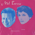 Mel swings with Lena, Lena Horne , Mel Torme