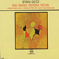 Big Band Bossa Nova, Stan Getz