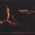 Inception, McCoy Tyner