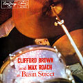 At Basin Street, Clifford Brown , Max Roach
