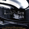 Live at the Celebrity Lounge, Ben Sidran