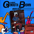 More stuff, Clarence 'gatemouth' Brown