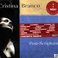 Post scriptum, Cristina Branco