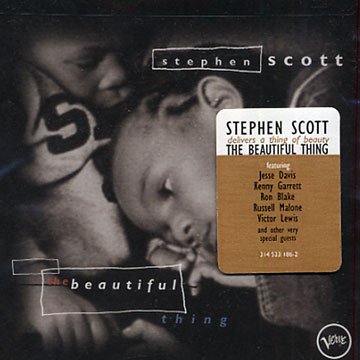 the beautiful thing,Stephen Scott