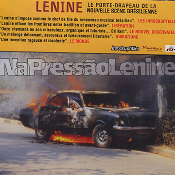 Na Pressao Lenine, Lenine