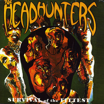 Survival of the Fittest, Headhunters