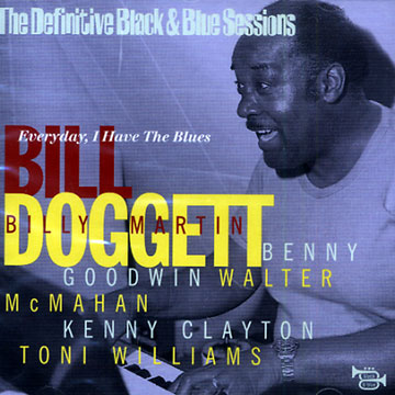 Everyday, I Have The Blues,Bill Doggett