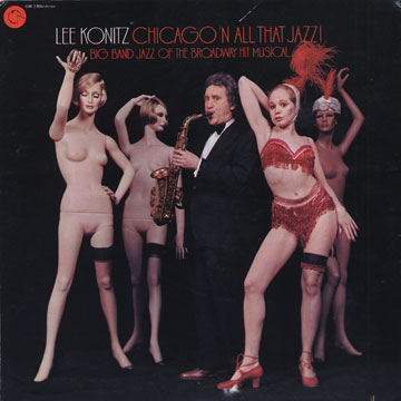 Chicago'n all that jazz!,Lee Konitz