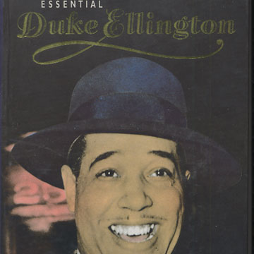 The essential,Duke Ellington