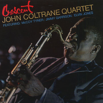 Crescent,John Coltrane