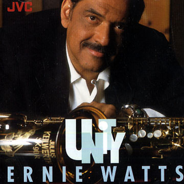 unity,Ernie Watts