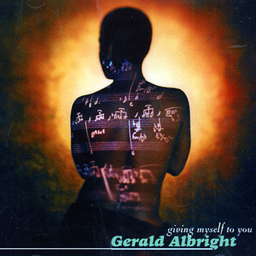 giving myself to you,Gerald Albright