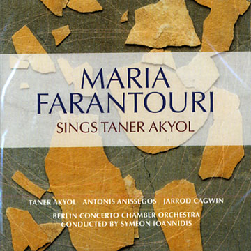 Sings Taner Akyol,Maria Farantouri