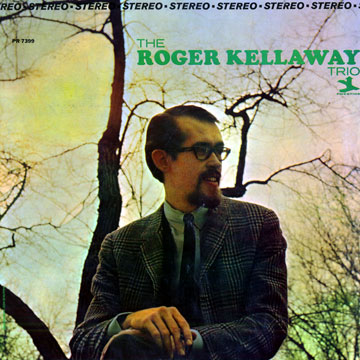 The Roger Kellaway Trio,Roger Kellaway