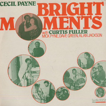 Bright moments,Cecil Payne
