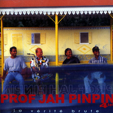 La verite brule,Prof Jah Pinpin