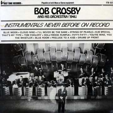 Bob Crosby and his Orchestra,Bob Crosby