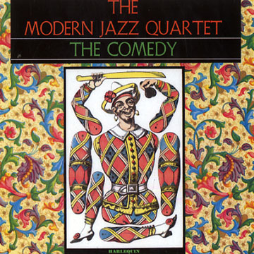 The comedy, Modern Jazz Quartet