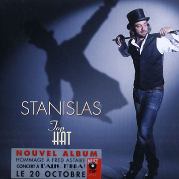 Top hat,  Stanislas