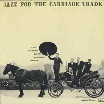 Jazz for the carriage trade,George Wallington