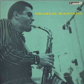 Charlie Mariano quartet,Charlie Mariano