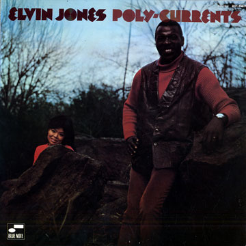 Poly-Currents,Elvin Jones