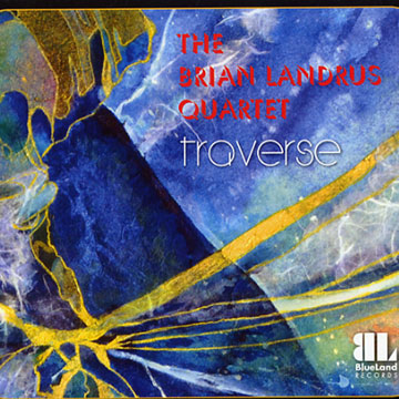 Traverse,Brian Landrus