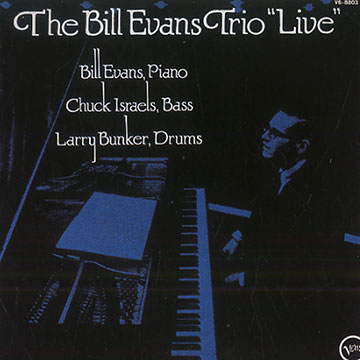 The Bill Evans Trio Live,Bill Evans