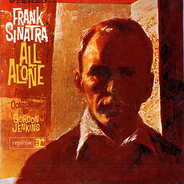 All alone,Frank Sinatra