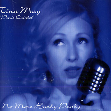 No More Hanky Panky,Tina May