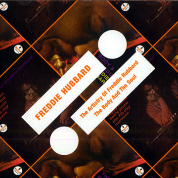 The artistry of Freddie Hubbard/The body and the soul,Freddie Hubbard