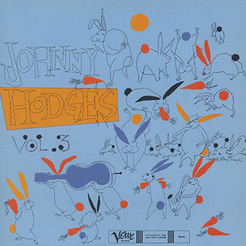 The rabbit's work on verve in chronological order 1952/1954 volume 3,Johnny Hodges