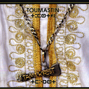 Toumastin,  Tamikrest