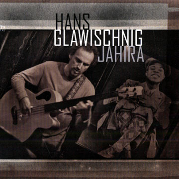 Jahira,Hans Glawischnig