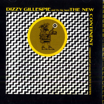 The new continent,Dizzy Gillespie