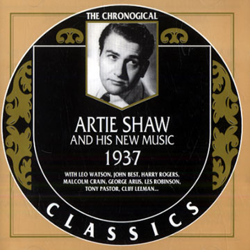 Artie Shaw and his New Music 1937,Artie Shaw