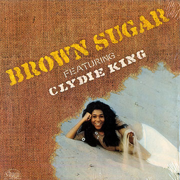 Brown Sugar featuring Clydie King, Brown Sugar Band , Clydie King