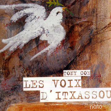 Les voix d'Itxassou,Tony Coe