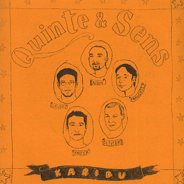 karibu, Quinte & Sens