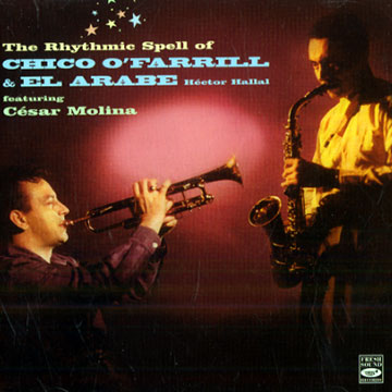 The rhythmic spell of ,Chico O'Farrill