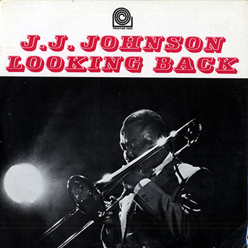 Looking back,Jay Jay Johnson