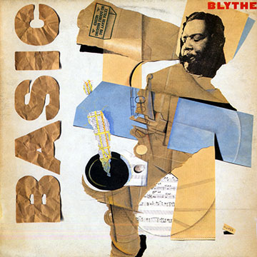 Basic Blythe,Arthur Blythe