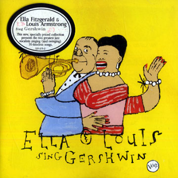 Ella and Louis sing Gershwin,Louis Armstrong , Ella Fitzgerald