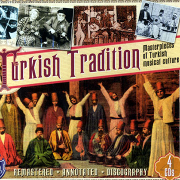 Turkish tradition: Masterpieces of Turkish musical culture, Various Artists