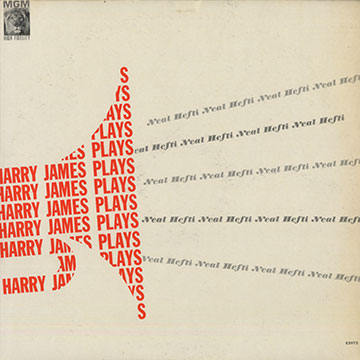 Harry James plays Neal Hefti,Harry James