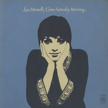 Come saturday morning,Liza Minnelli