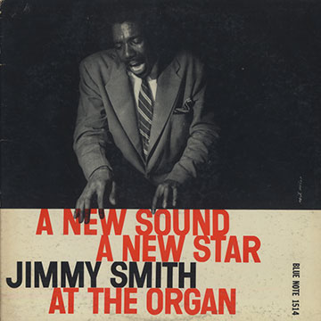 A new sound - a new star,Jimmy Smith