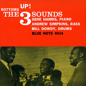 Bottoms Up, The Three Sounds