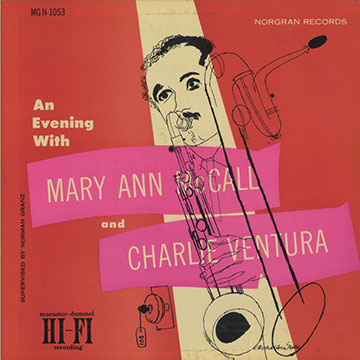 An evening with,Mary Ann McCall , Charlie Ventura
